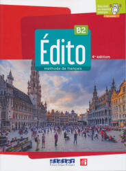Myriam Abou-Samra, Elodie Heu, Marion Perrard, Amadine Caraco: Édito B2 - édition 2022-2024 - Livre + didierfle. app (2022)