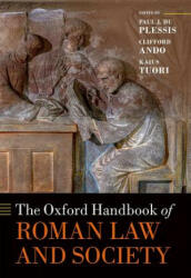 Oxford Handbook of Roman Law and Society - Paul J Du Plessis (2016)