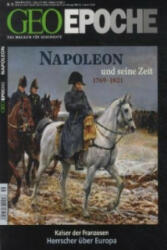 Napoleon und seine Zeit 1769-1821 - Peter-Matthias Gaede (2012)
