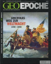 Amerikas Weg zur Weltmacht 1498 - 1898 - Peter-Matthias Gaede (2003)