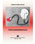 Psychosomatics - Ovidiu Popa Velea (ISBN: 9786060112617)