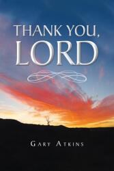 Thank You Lord (ISBN: 9781638122722)