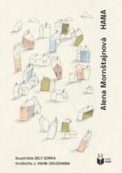 ALENA MORNTAJNOVÁ: Hana könyv (ISBN: 9786158106771)