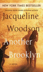 Another Brooklyn - Jacqueline Woodson (2017)