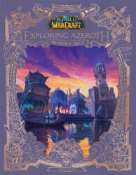 World of Warcraft: Exploring Azeroth: Islands and Isles (2024)