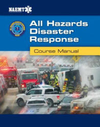 AHDR: All Hazards Disaster Response - Naemt (2017)