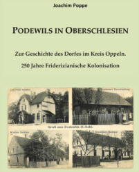 Podewils in Oberschlesien - Joachim Poppe (2022)