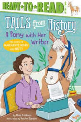 A Pony with Her Writer: The Story of Marguerite Henry and Misty (ISBN: 9781534451537)