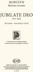 Horváth Márton Levente: Jubilate Deo (ISBN: 9790080148334)