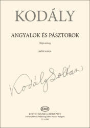 Kodály Zoltán: Angyalok és pásztorok (ISBN: 9790080145906)