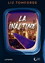 La inaltime - Liz Tomforde (ISBN: 9786303198200)