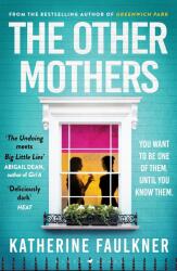 The Other Mothers (ISBN: 9781526626516)