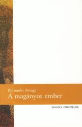 A MAGÁNYOS EMBER - SPANYOL ELBESZÉLőK (ISBN: 9789632293875)