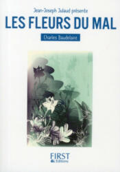 Le petit livre de - les fleurs du mal - Jean-Joseph Julaud, Charles Baudelaire (ISBN: 9782754056694)