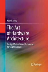 Art of Hardware Architecture - Mohit Arora (2014)