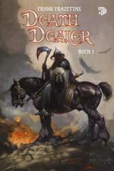 Frank Frazettas Death Dealer 1 (ISBN: 9783986665104)