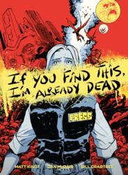If You Find This, I'm Already Dead - Dan McDaid (ISBN: 9781506731513)