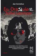 Eu, Dracula si John Lennon - Jan Cornelius (ISBN: 9786303300368)