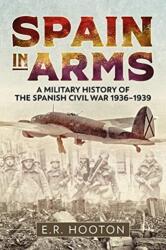 Spain in Arms (ISBN: 9781612006376)