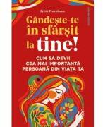 Gandeste-te in sfarsit la tine! - Sylvie Tenenbaum (ISBN: 9786306614059)