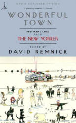 Wonderful Town - David Remnick, Susan Choi (ISBN: 9780375757525)