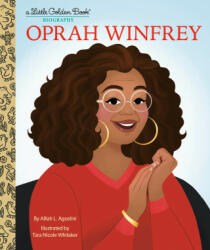 Oprah Winfrey: A Little Golden Book Biography - Tara Nicole Whitaker (ISBN: 9780593645253)