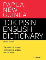 Papua New Guinea Tok Pisin English Dictionary 2/e (ISBN: 9780195574029)