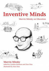 Inventive Minds - Marvin Minsky, Marvin Minsky, Marvin Minsky, Harold (Massachusetts Institute of Technology) Abelson, Marvin Minsky, Marvin Minsky, Marvin Minsky (ISBN: 9780262039093)