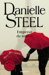 EMPEZAR DE NUEVO - Daniele Steel (2007)