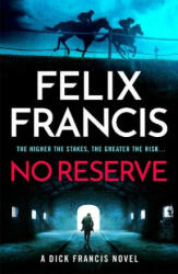 No Reserve - Felix Francis (2023)