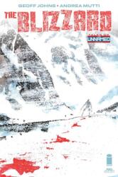 Tales Of The Unnamed: The Blizzard (ISBN: 9781534397132)