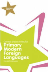 Classroom Gems: Games and Activities for Primary Modern Foreign Languages - Nicola Drinkwater (2007)