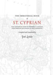 The Immaterial Book of St. Cyprian (ISBN: 9781947544055)