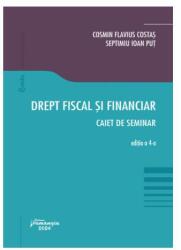 Drept fiscal și financiar. Caiet de seminar (ISBN: 9786062724597)