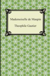 Mademoiselle de Maupin (ISBN: 9781420948622)