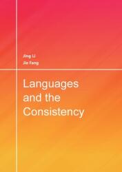Languages and the Consistency (ISBN: 9781913558000)