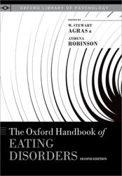 The Oxford Handbook of Eating Disorders (ISBN: 9780190620998)