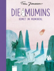 Die Mumins. Komet im Mumintal - Tove Jansson, Tove Jansson, Birgitta Kicherer (2018)