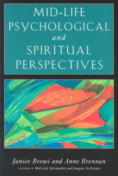 Mid-Life Psychological and Spiritual Perspectives - Anne Brennan (2004)