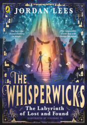 The Whisperwicks: The Labyrinth of Lost and Found - Vivienne To (ISBN: 9780241607534)