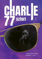 Charlie 77 sztori (2024)