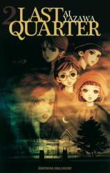 Last Quarter T02 - YAZAWA-A (ISBN: 9782756007359)