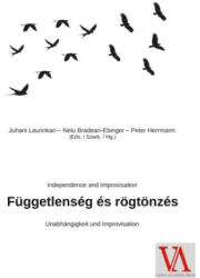Függetlenség és rögtönzés - Juhani Laurinkari, Nelu Bradean-Ebinger (2024)