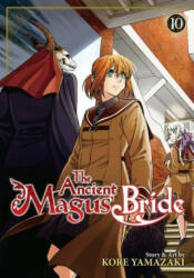 Ancient Magus' Bride Vol. 10 - Kore Yamazaki (ISBN: 9781626929906)