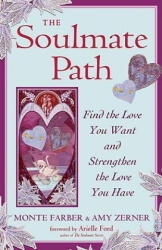 Soulmate Path - Monte Farber (ISBN: 9781578634712)