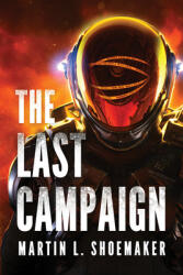 The Last Campaign (ISBN: 9781542091404)