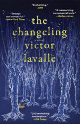 Changeling - Victor LaValle (ISBN: 9780812985870)