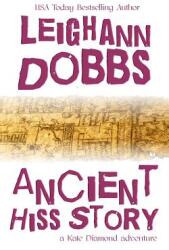 Ancient Hiss Story (ISBN: 9781946944429)