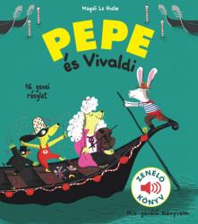 Pepe és Vivaldi (ISBN: 9786155724961)