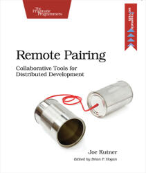 Remote Pairing - Joe Kutner (2013)